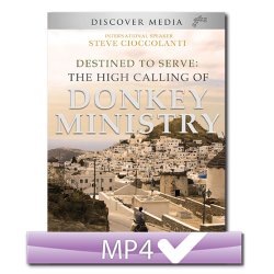 Destined to Serve: the High Calling of Donkey Ministry